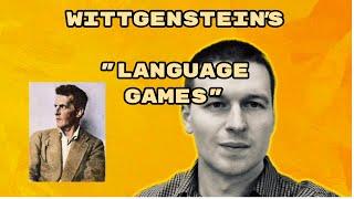 Wittgenstein's "Language Games" and Meaning as Use