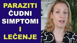 PARAZITI, čudni simptomi i prirodno lečenje / dr Bojana Mandić