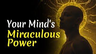 Your Mind's Miraculous Power | Audiobook