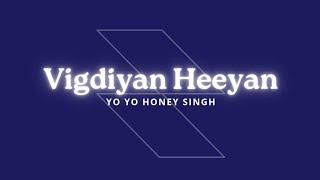 Vigdiyan Heeryan | Real Lyrics | Lyrics Video