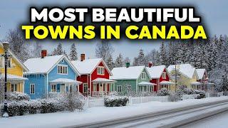Top 10 Most Beautiful Towns to Live in Canada