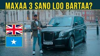 LONDON TAXI - MAXAA 3 SANO LOO BARTAA?