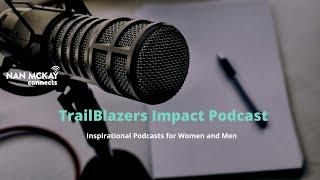 TrailBlazers Impact Podcast Trailer (short)