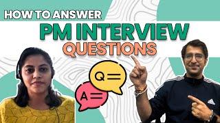 How to Answer Product Management Interview Questions like a Pro ! Live Mock Interview