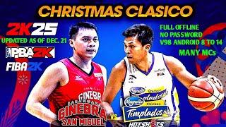 NBA 2K25 ANDROID PBA COMMISSIONER'S CUP CHRISTMAS CLASICO  GAMEPLAY V98 UPDATED