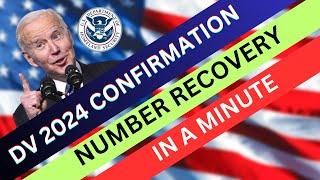 How to Recover DV 2024 Forgotten Confirmation Number |  DV 2024 Result |  US immigration