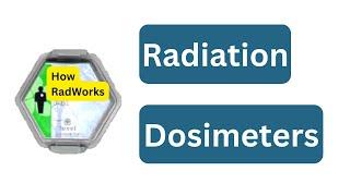 Radiation Dosimeters (Film, TLD, OSLD, EPD)