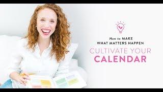 Cultivate Your Calendar with Lara Casey