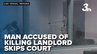 Las Vegas man accused of killing landlord over eviction skips first court appearance