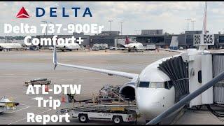 (TRIP REPORT) Delta Airlines | Boeing 737-900 | Atlanta-Detroit | Comfort +