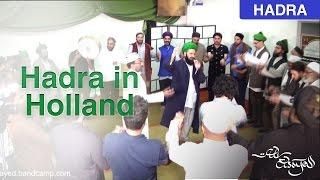 Hadrah dhikr in Holland | Ali Elsayed Nasheed (video)