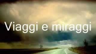 VIAGGI E MIRAGGI - Francesco De Gregori , con testo in scorrimento