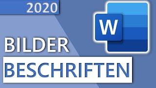 Word Bilder beschriften und mit Bildunterschrift gruppieren (2020)