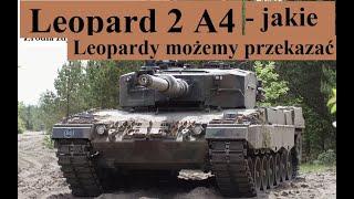 Leopard 2 A4 - jakie Leopardy możemy przekazać