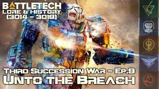 BattleTech Lore & History - Third Succession War: Unto the Breach (MechWarrior Lore)