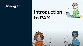 An Introduction to Privileged Access Management (PAM)