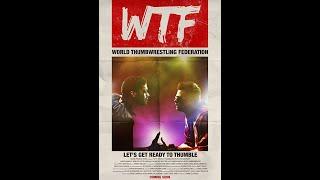 WTF: World Thumbwresting Federation (2017) | Trailer | Debra Wilson | Clare Niederpruem | Magi Avila