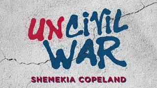 Shemekia Copeland - Uncivil War