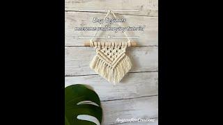 Easy Beginner Macrame wall hanging (small) using your Amazon macrame kit