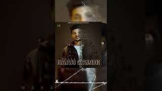 Haan Karde New Punjabi Song Released