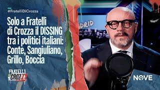 Solo a Fratelli di Crozza il DISSING tra i politici italiani: Conte, Sangiuliano, Grillo, Boccia