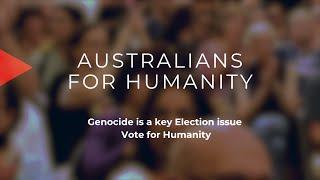 Genocide a Key Election Issue, says Australia's VOTE FOR HUMANITY Group