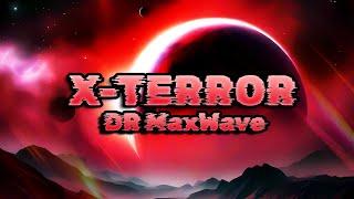 X-Terror - DR MaxWave | Phonk Music