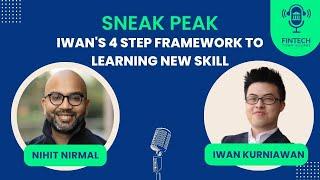 Iwan's 4 step framework to learning new skills | Iwan Kurniawan, Co-Founder/COO Modalku