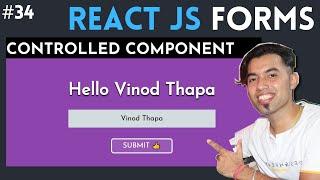 Forms in React JS in Hindi | React Controlled Vs Uncontrolled Component in Hindi in 2020 #34