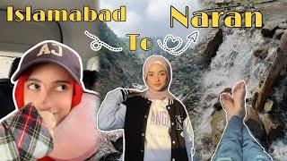 ISLAMABAD TO NARAN KAGHAN️ // cousins trip // Yusma Akhund