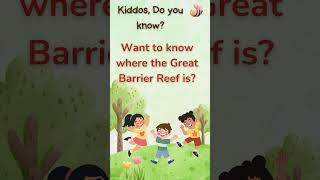 Want to know where the Great Barrier Reef is? #brainteasers #funlearning  #kidsfun #quiz #riddles
