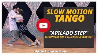 SLOW MOTION TANGO - "Apilado Step"