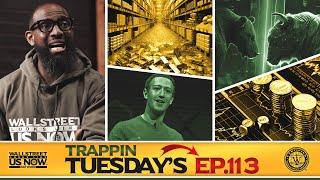 Fruit of Freedom | Wallstreet Trapper (Episode 113) Trappin Tuesday's