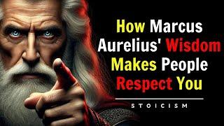 How Marcus Aurelius' Wisdom Makes People Respect You.