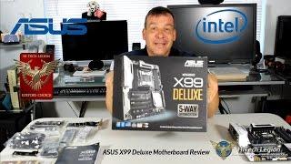 ASUS X99 Deluxe Motherboard Unboxing - Overvview  - Review