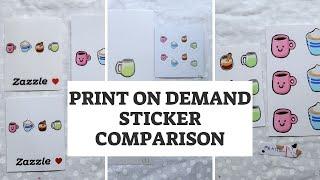 RedBubble, Society6, Zazzle, Printful Review PoD sticker comparison