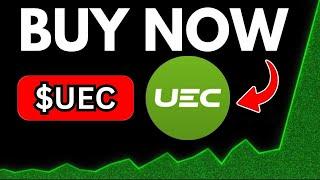 UEC Stock (Uranium Energy stock) UEC STOCK PREDICTION UEC STOCK Analysis UEC stock news today.