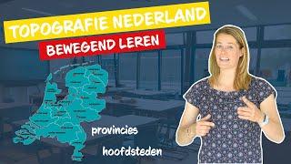 Topografie Nederland - hoofdsteden en provincies I Bewegend leren I De Fitste School