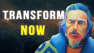 Change Your Life Forever -- Alan Watts