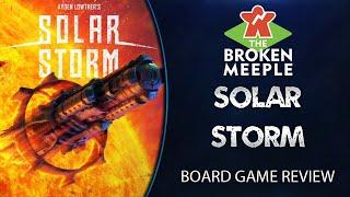 Solar Storm - Board Game Review - The Broken Meeple