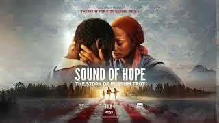 Sound of Hope: The Story of Possum Trot Movie Score Suite - Sean Johnson (2024)