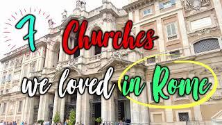 7 Churches We Visited And Loved On Our Trip To Rome