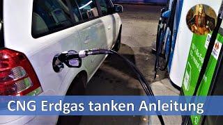 CNG Erdgas tanken Anleitung