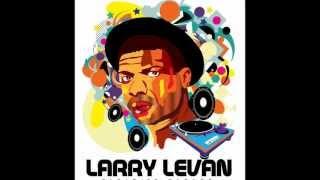 Larry Levan (MIXE) Gospel Celestial Choir - Stand On The Word (V.O) & Keedz ...& lyrics