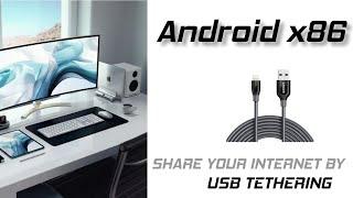 Android x86 WiFi alternative solution connect internet with mobile by USB tethering ...