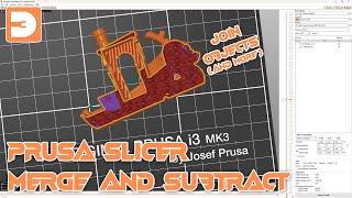 Edit objects in Prusa Slicer using Merge