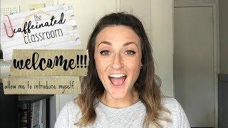 Teacher Vlog // Welcome to The Caffeinated Classroom!