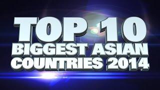 10 Biggest Countries in Asia