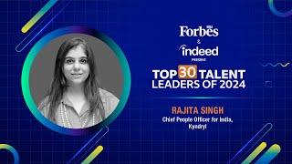 Forbes India and Indeed Present Top 30 Talent Leaders of 2024 - Rajita Singh