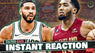 INSTANT REACTION | Celtics @ Cavaliers Postgame